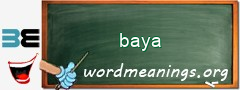 WordMeaning blackboard for baya